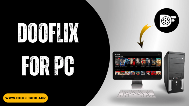 DooFlix for PC
