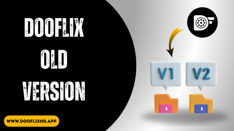 DooFlix Old Version